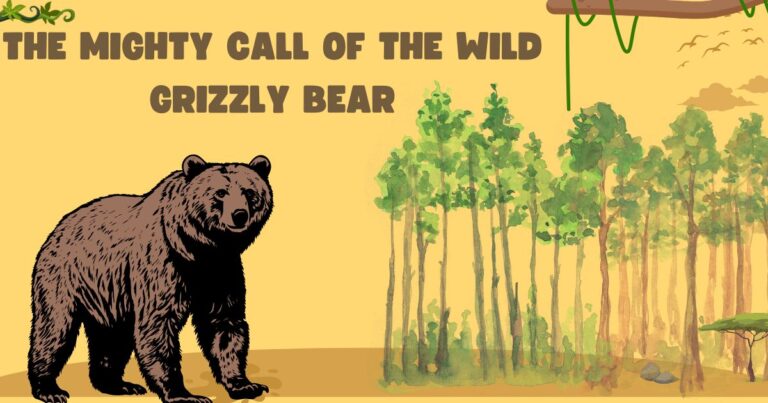 The Mighty Call of the Wild Grizzly Bear